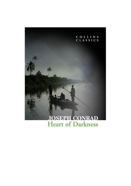 Heart of Darkness ( Classics) - Joseph Conrad