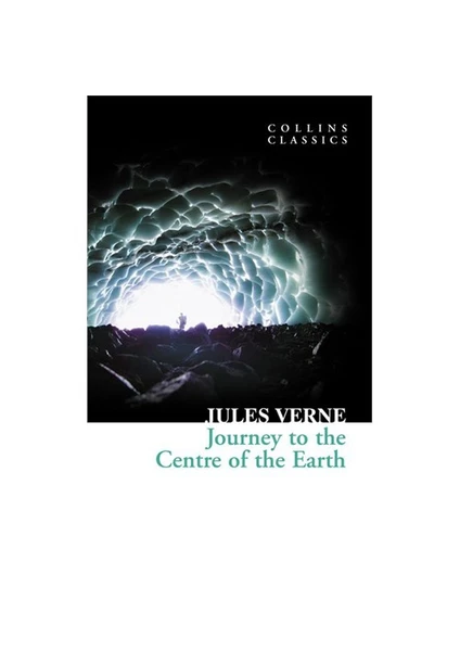 Journey to the Centre of the Earth ( Classics) - Jules Verne