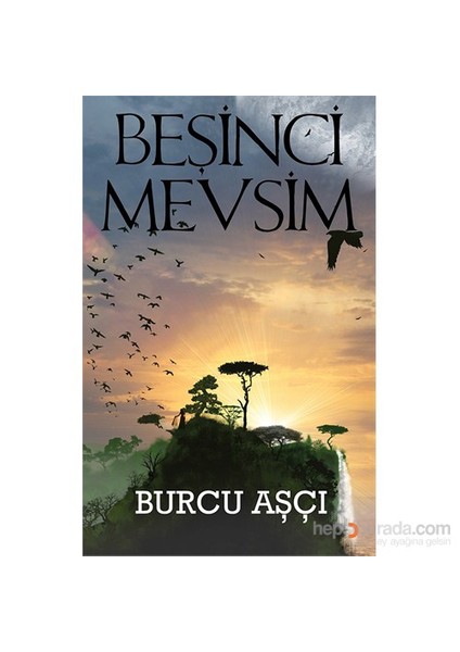 Beşinci Mevsim-Burcu Aşçı