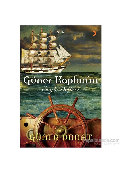 Güner Kaptan’In Seyir Defteri-Güner Donat