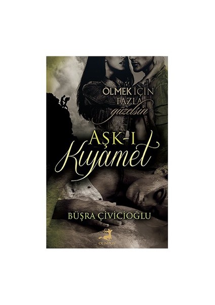 Aşk-I Kıyamet - Büşra Çivicioğlu