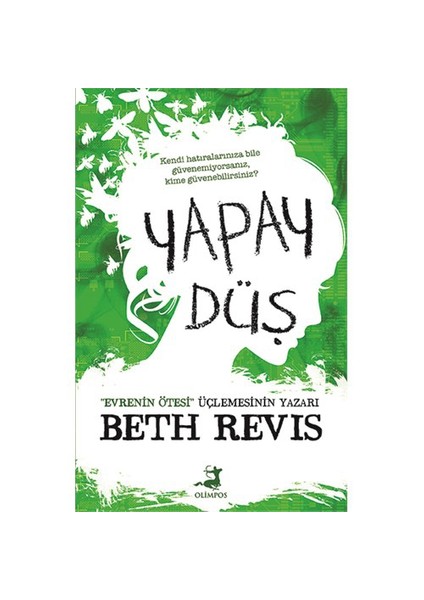 Yapay Düş - Beth Revis