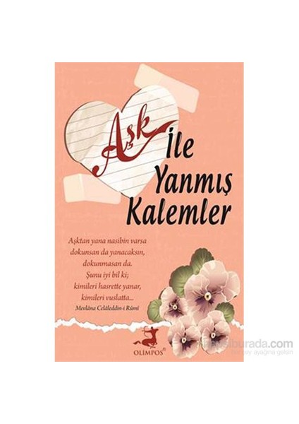 Aşk İle Yanmış Kalemler