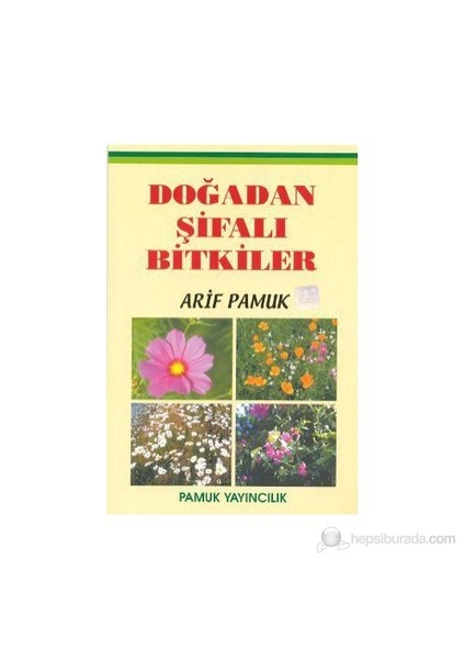 Doğadan Şifalı Bitkiler (Bitki-015)