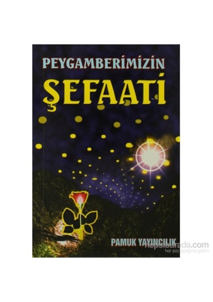 Peygamberimizin Şefaati (Peygamber-005/P8)-Haris El-Muhasibi