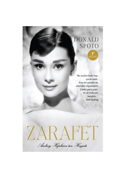 Zarafet: Audrey Hepburn’ün Hayatı - Donal Spoto