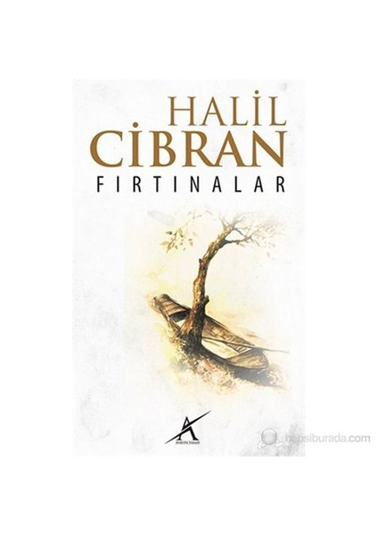 Fırtınalar-Halil Cibran