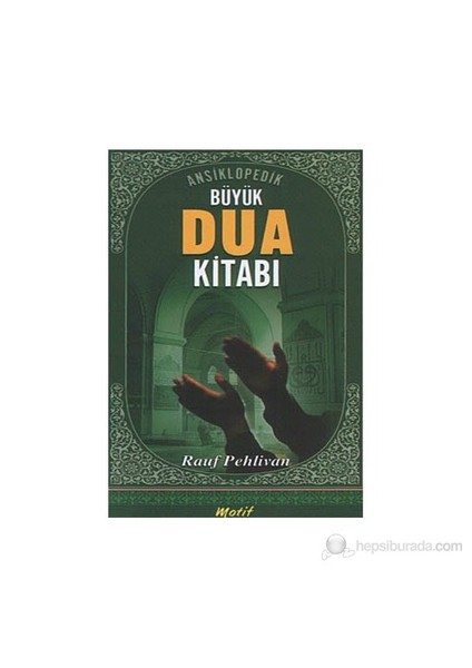 Büyük Dua Kitabı-Rauf Pehlivan
