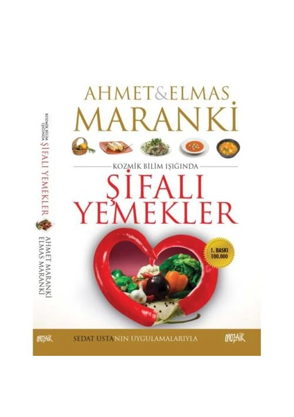 Kozmik Bilim Işığında Şifalı Yemekler - Elmas Maranki