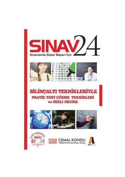 Sınav 24 - Sınavlarda Süper Başarı İçin Bilinçaltı Teknikleri İle Pratik Test Çözme Teknikleri Ve Hı-Cemal Kondu