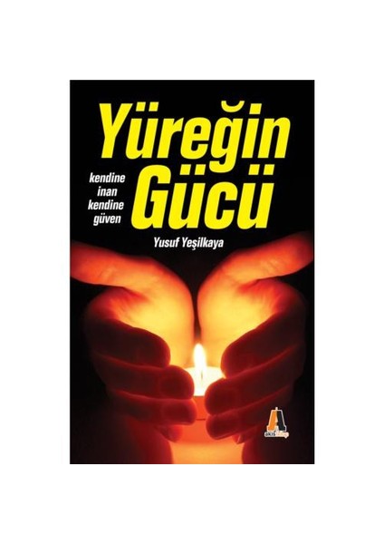 Yüreğin Gücü