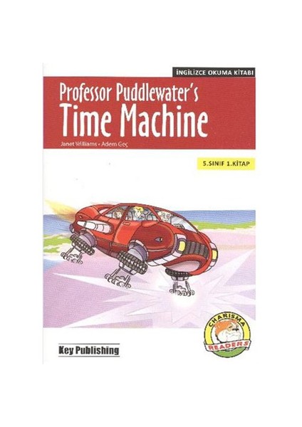 İlköğretim Okulları 5. Sınıf 1. Kitap: Professor Puddlewater's Time Machine