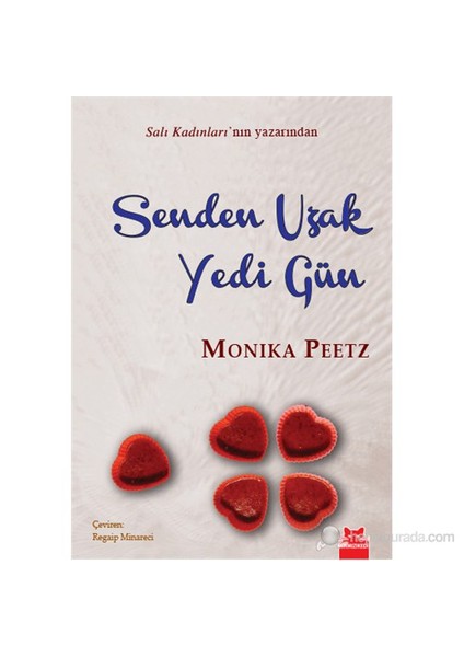 Senden Uzak Yedi Gün - Monika Peetz