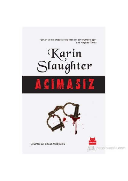 Acımasız - Karin Slaughter