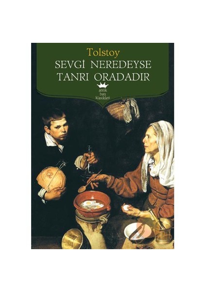 Sevgi Neredeyse Tanrı Oradadır