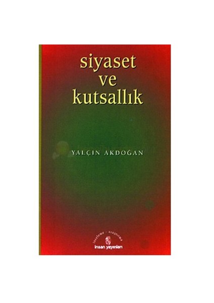 Siyaset Ve Kutsallık