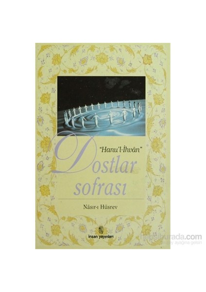 Dostlar Sofrası - Hanu'l-İhvan