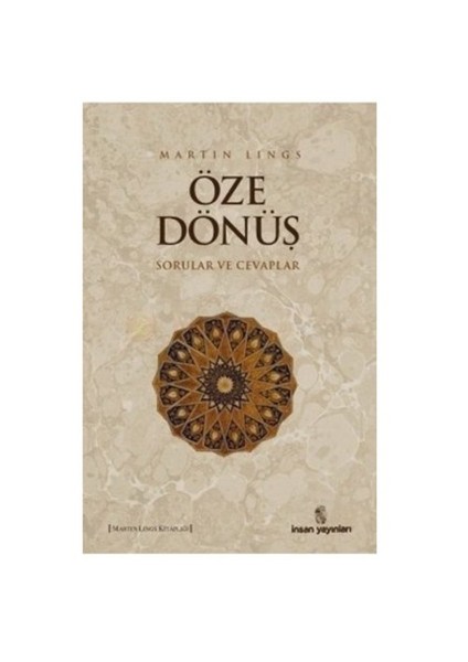 Öze Dönüş-Martin Lings