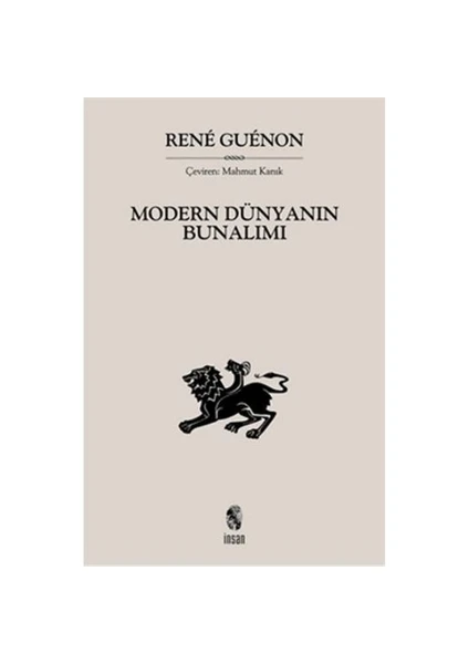 Modern Dünyanın Bunalımı-Rene Guenon