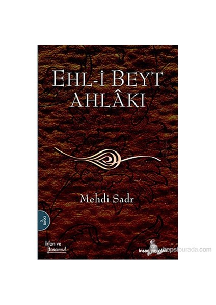 Ehl-İ Beyt Ahlakı-Es-Seyyid Mehdi Es-Sadr