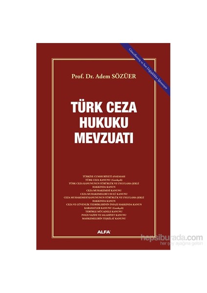 Türk Ceza Hukuku Mevzuatı - Adem Sözüer