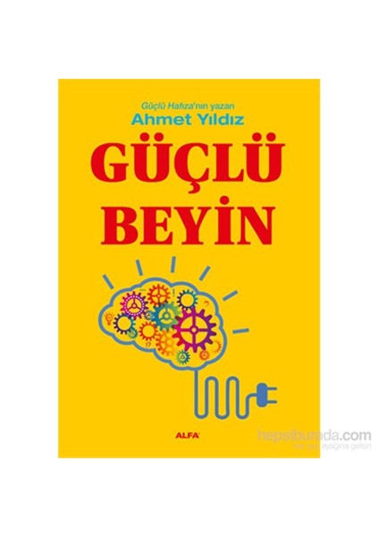 Güçlü Beyin - Ahmet Yıldız