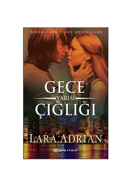 Gece Yarısı Çığlığı - Lara Adrian