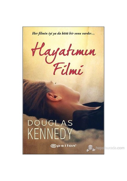 Hayatımın Filmi - Douglas Kennedy