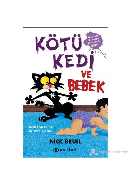 Kötü Kedi ve Bebek - Nick Bruel