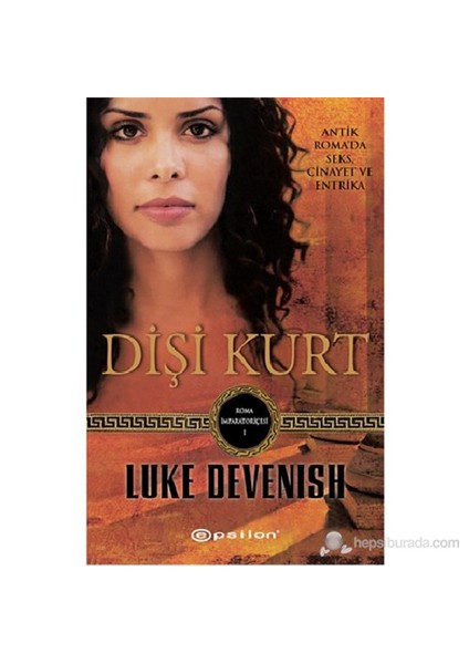 Dişi Kurt Roma İmparatoriçesi I - Luke Devenish