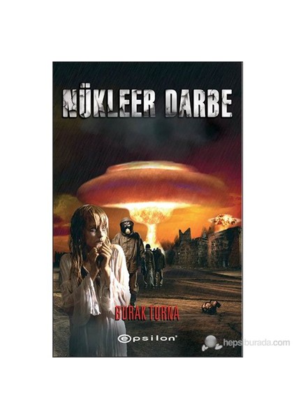Nükleer Darbe - Burak Turna