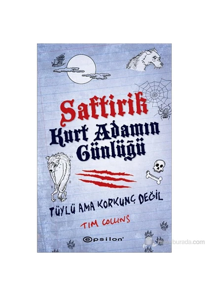 Saftirik Kurt Adamın Günlüğü - Tim Collins