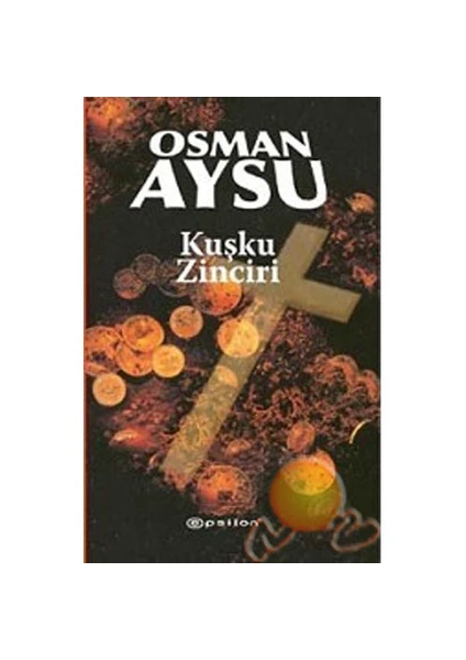 Kuşku Zinciri - Osman Aysu