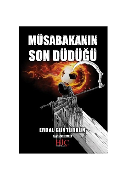 Müsabakanın Son Düdüğü-Erdal Güntürkün