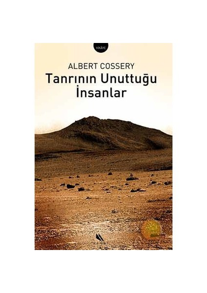 Tanrının Unuttuğu İnsanlar