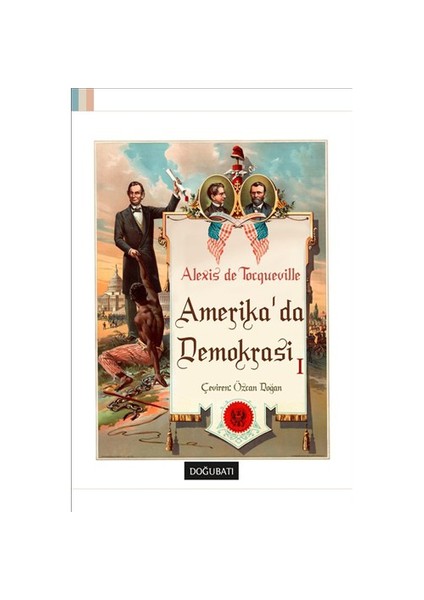 Amerika’Da Demokrasi 1-Alexis De Tocqueville