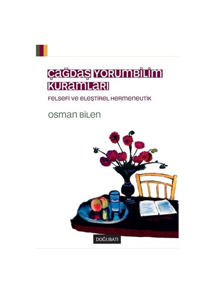 Çağdaş Yorumbilim Kuramları-Osman Bilen
