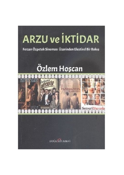 Arzu Ve İktidar-Özlem Hoşcan