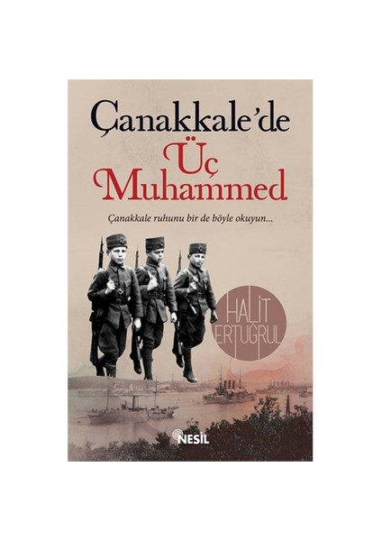 Çanakkale’De Üç Muhammed - Halit Ertuğrul