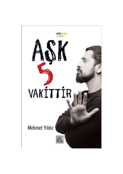 Aşk 5 Vakittir - Mehmet Yıldız