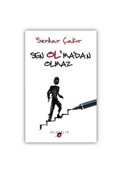 Sen Olmadan Olmaz-Serdar Çakır