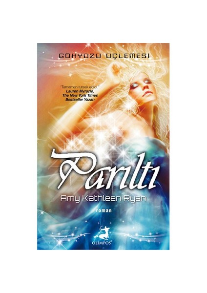 Parıltı - Amy Kathleen Ryan