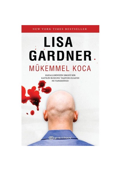 Mükemmel Koca - Lisa Gardner