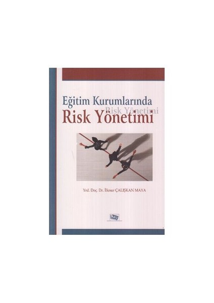Eğitim Kurumlarında Risk Yönetimi