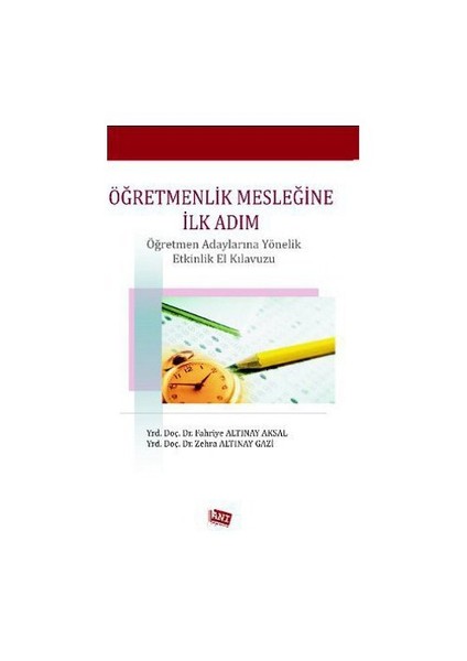Öğretmenlik Mesleğine İlk Adım