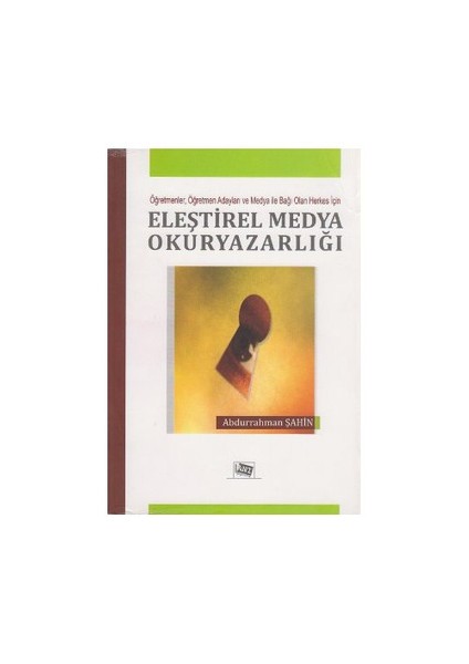 Eleştirel Medya Okuryazarlığı