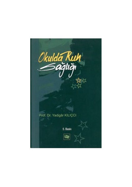 Okulda Ruh Sağlığı