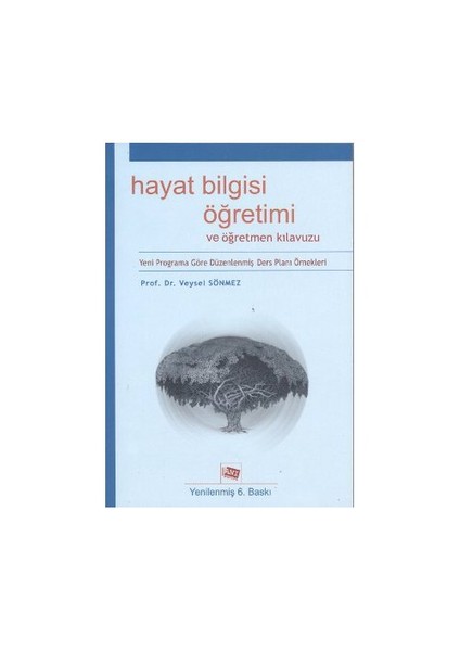 Hayat Bilgisi Öğretimi ve Öğretmen Kılavuzu