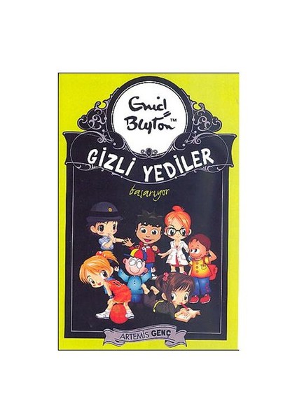 Gizli Yediler - Başarıyor
