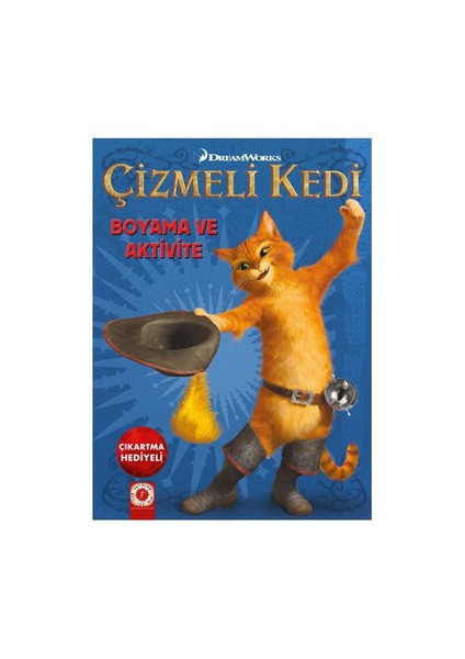 Çizmeli Kedi: Boyama Ve Aktivite-Seçil Ersek Ümitvar